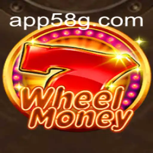 Experience Thrills with WheelMoney: A Leading Slot Game on 58G.com Platform
