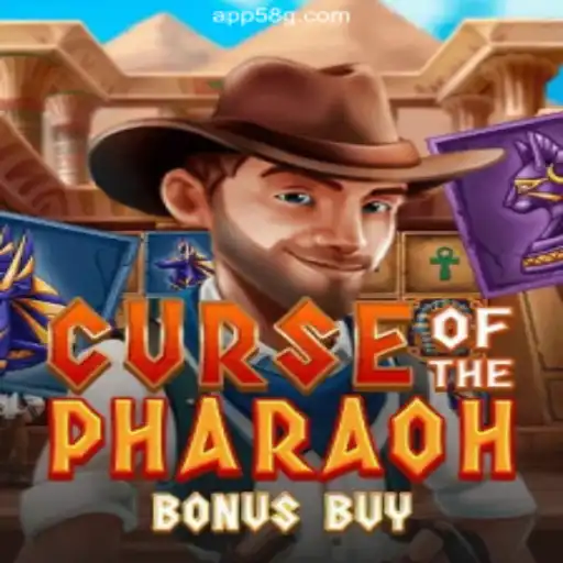 Curse of the Pharaoh Bonus Buy: A New Era of Online Slots on 58G.com Platform