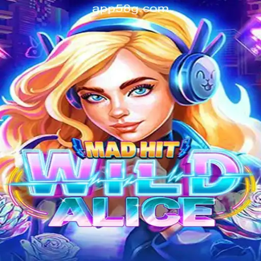 Exploring the Thrills of MadHitWildAlice on 58G.com: The Leading Online Slots Platform in Brazil