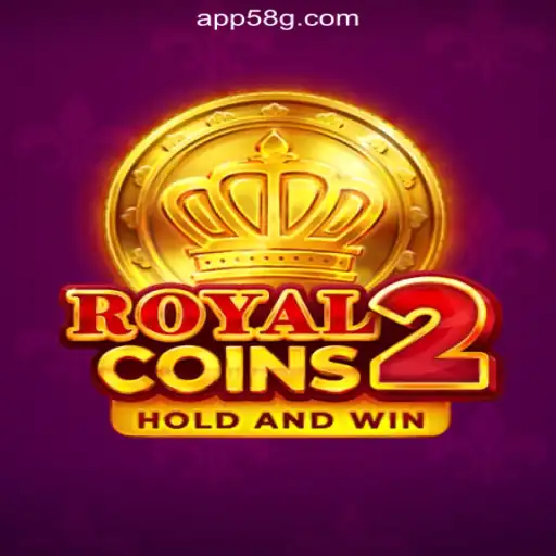 Discover the Thrills of RoyalCoins2 on 58G.com Platform - Online Slots Brasil #1